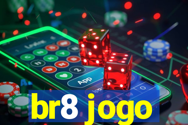 br8 jogo